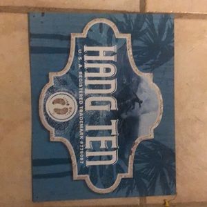 Metal hang ten sign